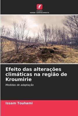 Efeito das alterações climáticas na região de Kroumirie