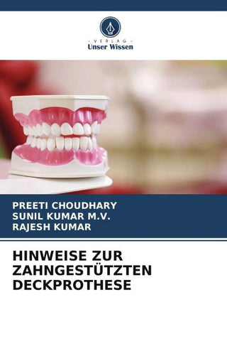 HINWEISE ZUR ZAHNGESTÜTZTEN DECKPROTHESE