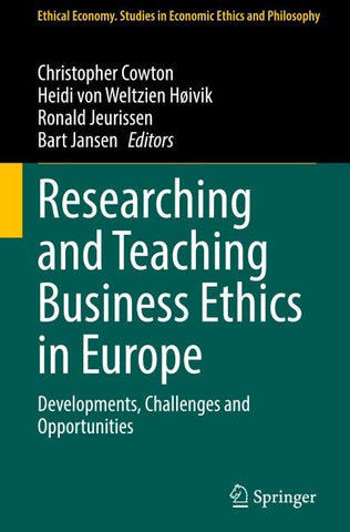 Researching and Teaching Business Ethics in Europe