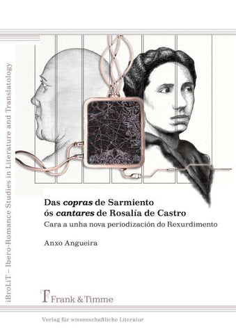 Das copras de Sarmiento ós cantares de Rosalía de Castro