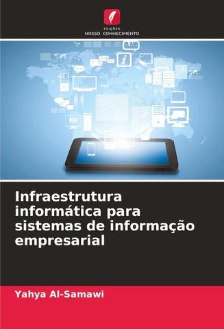 Infraestrutura informática para sistemas de informação empresarial