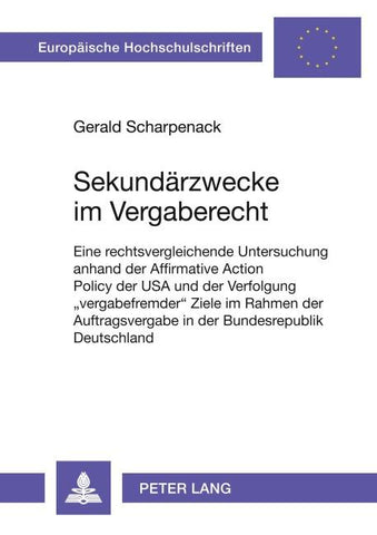 Sekundärzwecke im Vergaberecht