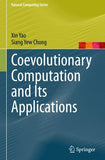 Coevolutionary Computation and Its Applications