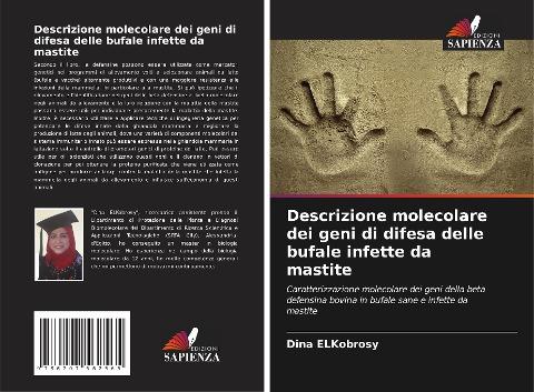 Descrizione molecolare dei geni di difesa delle bufale infette da mastite