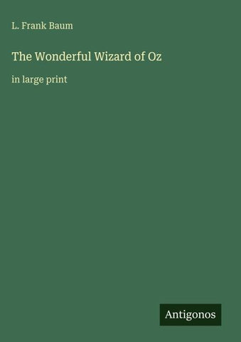 The Wonderful Wizard of Oz
