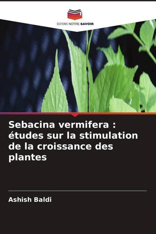 Sebacina vermifera : études sur la stimulation de la croissance des plantes