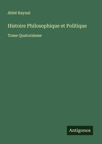 Histoire Philosophique et Politique