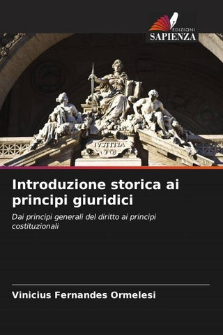 Introduzione storica ai principi giuridici