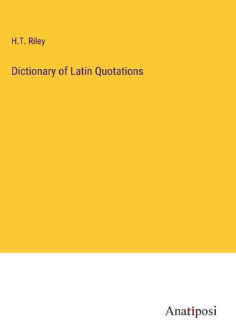 Dictionary of Latin Quotations