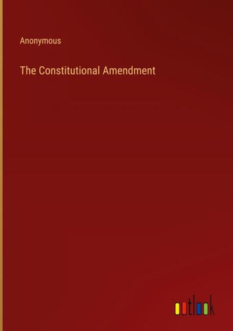 The Constitutional Amendment