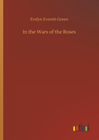 In the Wars of the Roses
