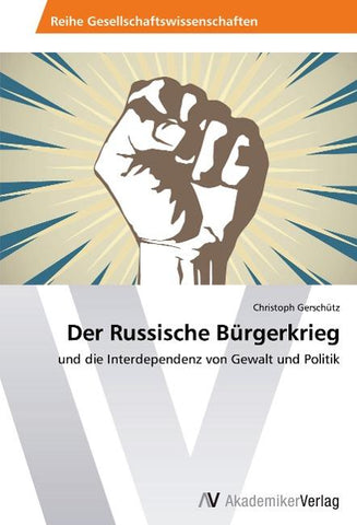 Der Russische Bürgerkrieg
