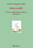 Matty erzählt