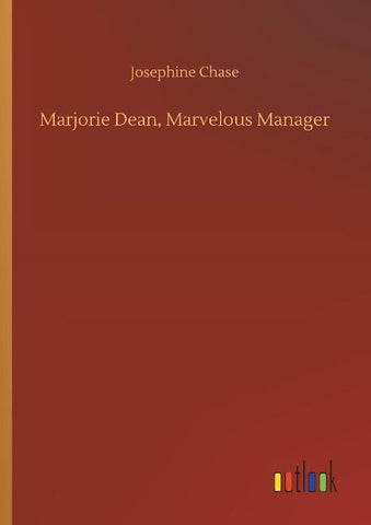 Marjorie Dean, Marvelous Manager