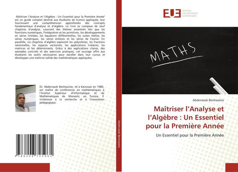 Maîtriser l'Analyse et l'Algèbre : Un Essentiel pour la Première Année