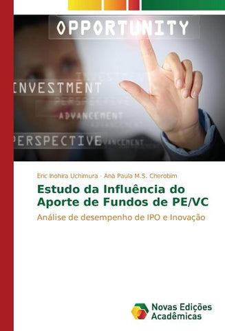 Estudo da Influência do Aporte de Fundos de PE/VC