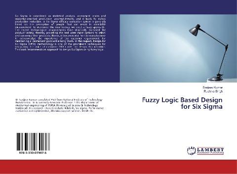 Fuzzy Logic Based Design for Six Sigma