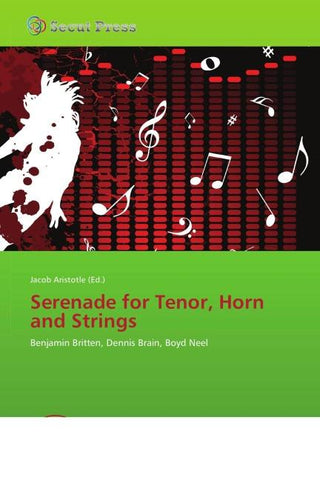 Serenade for Tenor, Horn and Strings