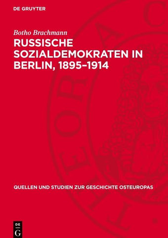 Russische Sozialdemokraten in Berlin, 1895–1914