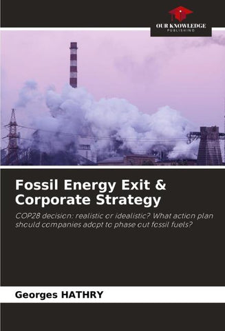 Fossil Energy Exit & Corporate Strategy