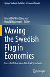 Waving the Swedish Flag in Economics