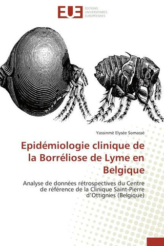 Epidémiologie clinique de la Borréliose de Lyme en Belgique