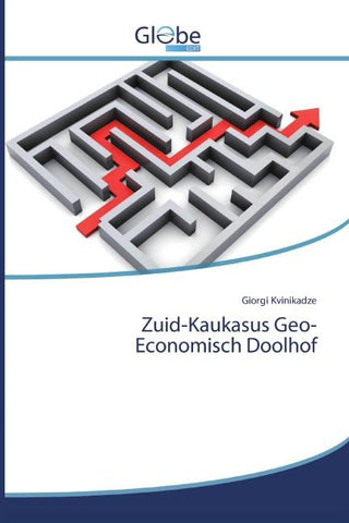 Zuid-Kaukasus Geo-Economisch Doolhof