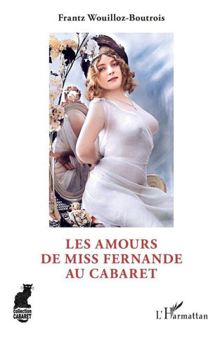 Les Amours de Miss Fernande au cabaret
