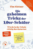 Die geheimen Tricks der 1,0er-Schüler