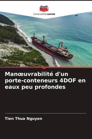 Man¿uvrabilité d'un porte-conteneurs 4DOF en eaux peu profondes