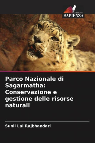 Parco Nazionale di Sagarmatha: Conservazione e gestione delle risorse naturali