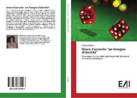 Gioco d'azzardo: "un bisogno d'identità"