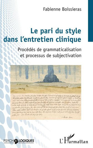 Le pari du style dans l'entretien clinique