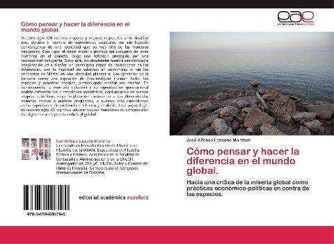 Cómo pensar y hacer la diferencia en el mundo global.