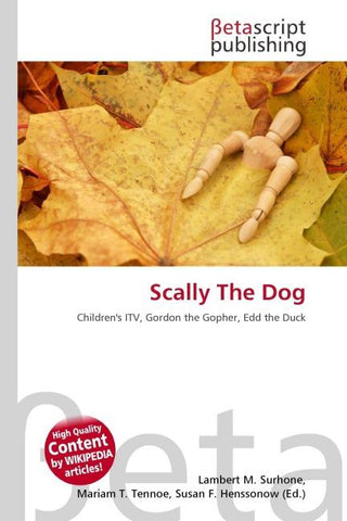 Scally The Dog