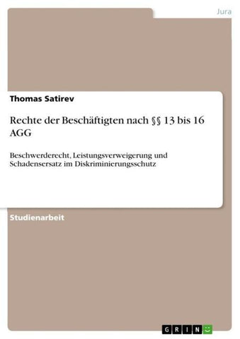 Rechte der Beschäftigten nach §§ 13 bis 16 AGG
