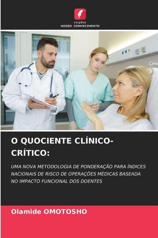 O QUOCIENTE CLÍNICO-CRÍTICO:
