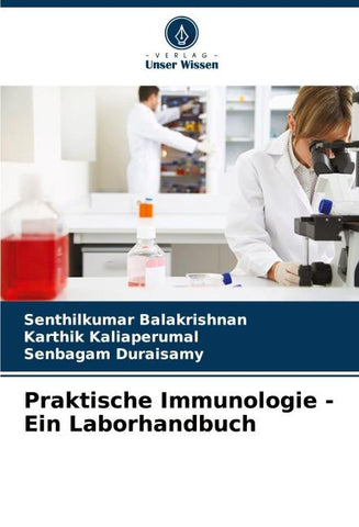 Praktische Immunologie - Ein Laborhandbuch