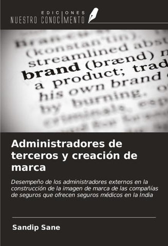 Administradores de terceros y creación de marca