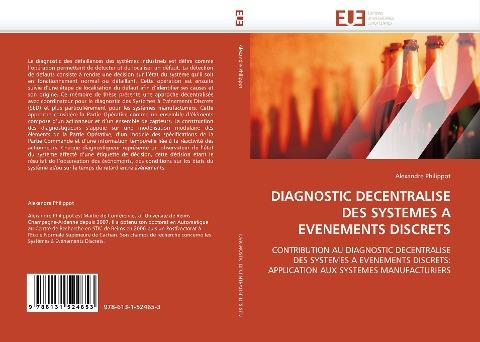 DIAGNOSTIC DECENTRALISE DES SYSTEMES A EVENEMENTS DISCRETS