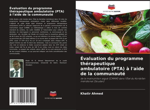 Évaluation du programme thérapeutique ambulatoire (PTA) à l'aide de la communauté