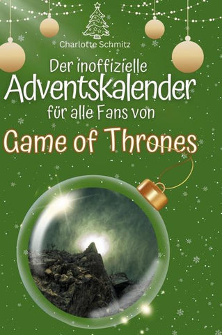 Der inoffizielle Adventskalender für alle Fans von Game of Thrones