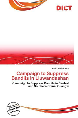 Campaign to Suppress Bandits in Liuwandashan