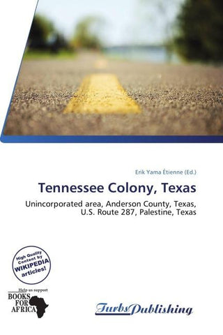 Tennessee Colony, Texas