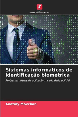 Sistemas informáticos de identificação biométrica