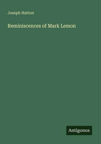 Reminiscences of Mark Lemon