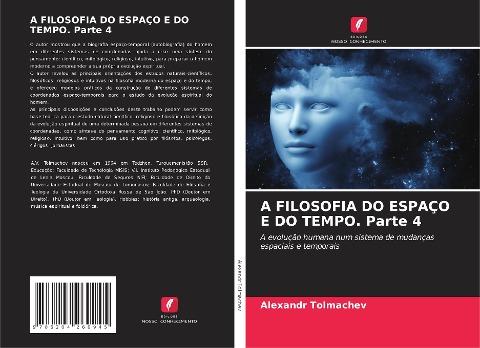A FILOSOFIA DO ESPAÇO E DO TEMPO. Parte 4