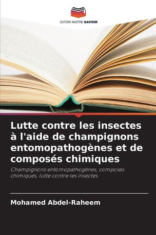 Lutte contre les insectes à l'aide de champignons entomopathogènes et de composés chimiques