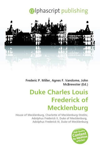 Duke Charles Louis Frederick of Mecklenburg