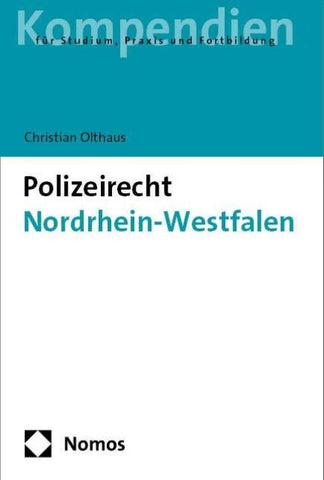 Polizeirecht Nordrhein-Westfalen